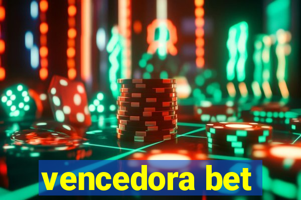 vencedora bet